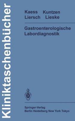 Gastroenterologische Labordiagnostik 1