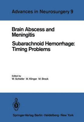 Brain Abscess and Meningitis 1