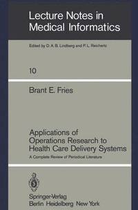 bokomslag Applications of Operations Research to Health Care Delivery Systems