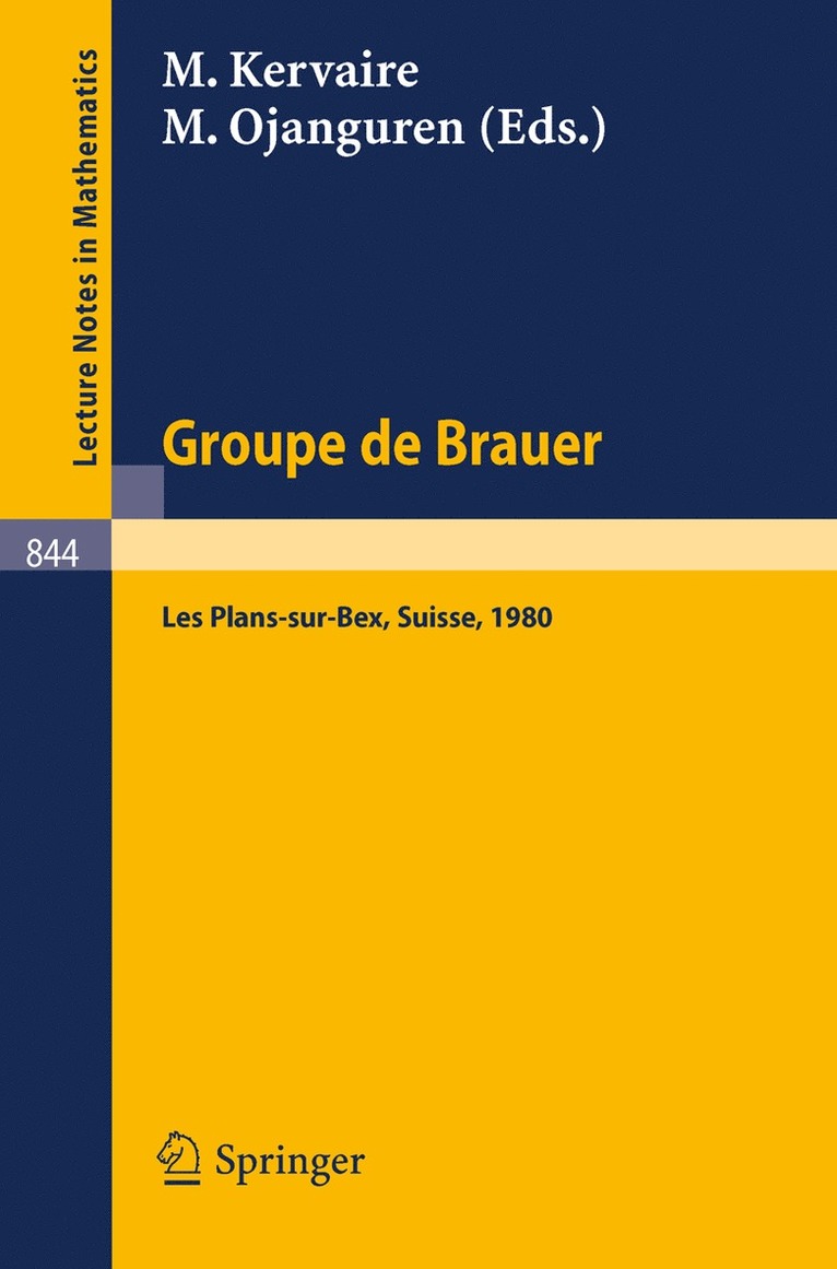 M. Kervaire, M. Ojanguren - Groupe de Brauer, Häftad