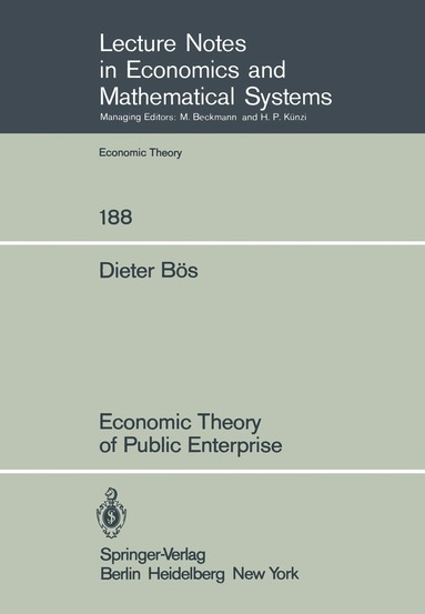 D. Bös - Economic Theory of Public Enterprise, Häftad