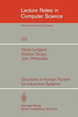 Directions in Human Factors for Interactive Systems 1
