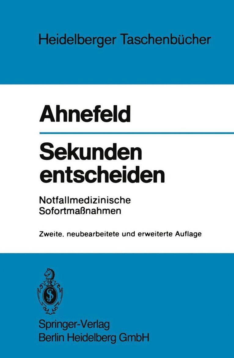Friedrich W. Ahnefeld - Sekunden entscheiden, Häftad