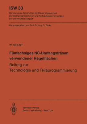 Fnfachsiges NC-Umfangsfrsen verwundener Regelflchen 1