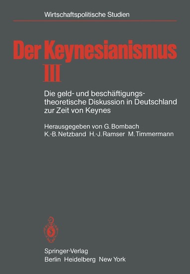 G. Bombach, K.-B. Netzband, H. J. Ramser, M. Timmermann - Der Keynesianismus, Häftad