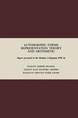 bokomslag Automorphic Forms, Representation Theory and Arithmetic