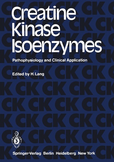 H. Lang, H. Lang - Creatine Kinase Isoenzymes, Häftad