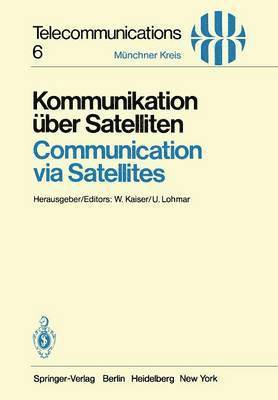 bokomslag Kommunikation ber Satelliten / Communication via Satellites