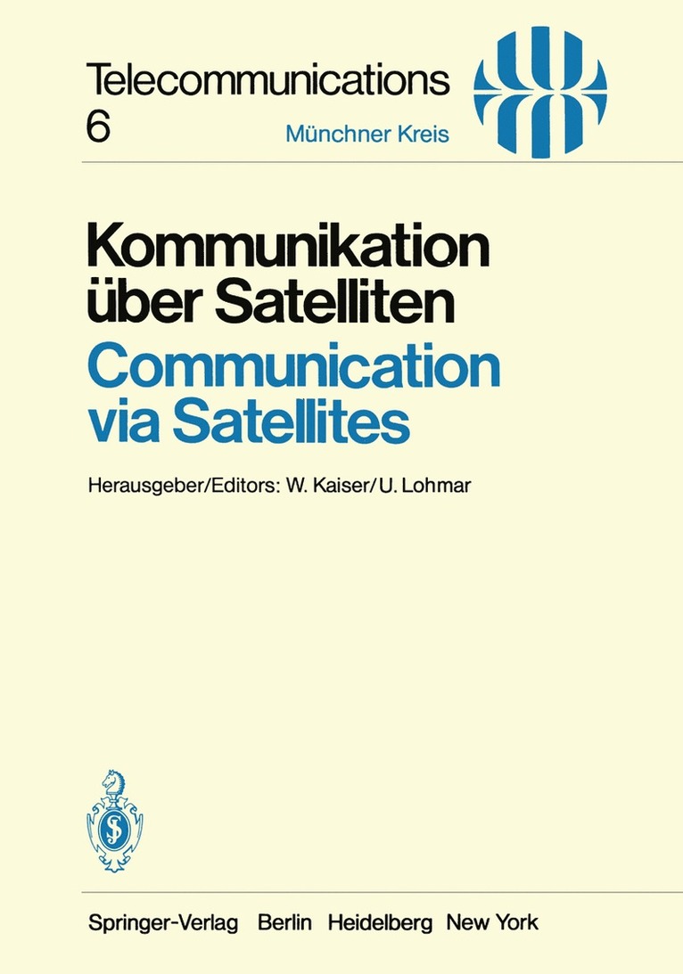 Kommunikation über Satelliten / Communication via Satellites