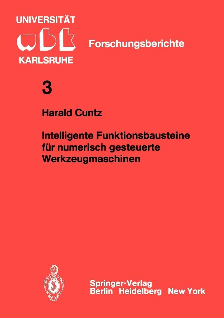 H. Cuntz - Intelligente Funktionsbausteine für numerisch gesteuerte Werkzeugmaschinen, Häftad
