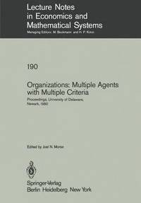 bokomslag Organizations: Multiple Agents with Multiple Criteria