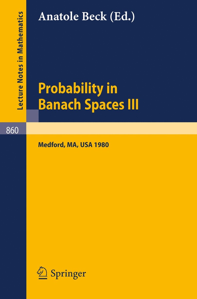 A. Beck - Probability in Banach Spaces III, Häftad
