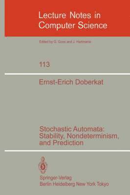 Stochastic Automata: Stability, Nondeterminism and Prediction 1