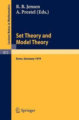 Set Theory and Model Theory 1