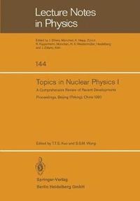 bokomslag Topics in Nuclear Physics I