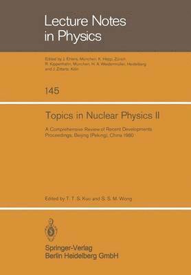 Topics in Nuclear Physics II 1