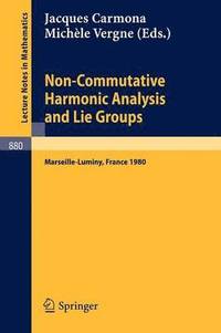 bokomslag Non Commutative Harmonic Analysis and Lie Groups