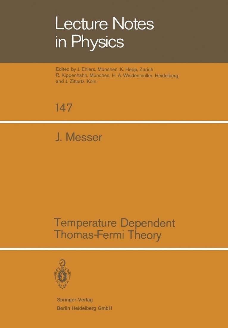 Temperature Dependent Thomas-Fermi Theory 1