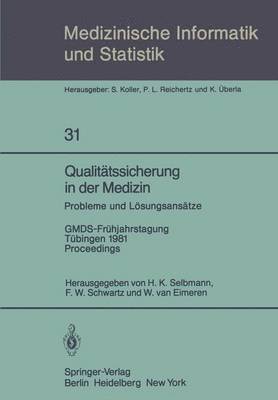 bokomslag Qualittssicherung in der Medizin, Probleme und Lsungsanstze