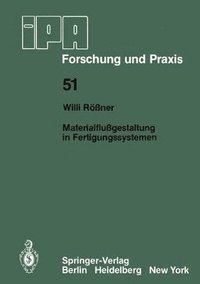 bokomslag Materialflußgestaltung in Fertigungssystemen