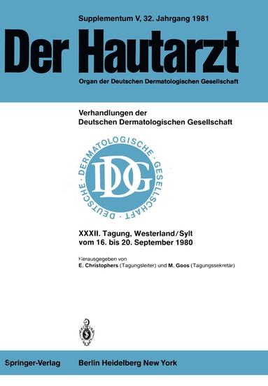 E. Christophers, M. Goos - XXXII. Tagung gehalten in Westerland/Sylt vom 16. bis 20. September 1980, Häftad