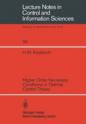 bokomslag Higher Order Necessary Conditions in Optimal Control Theory