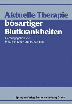 bokomslag Aktuelle Therapie bsartiger Blutkrankheiten