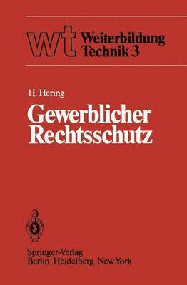 Gewerblicher Rechtsschutz 1