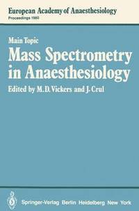 bokomslag Mass Spectrometry in Anaesthesiology