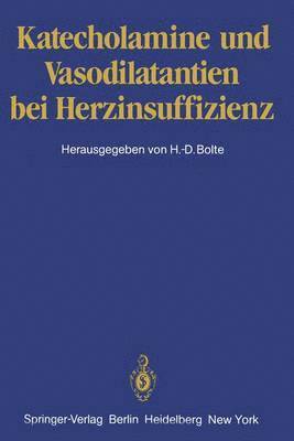 Katecholamine und Vasodilatantien bei Herzinsuffizienz 1