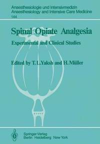 bokomslag Spinal Opiate Analgesia