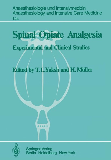 bokomslag Spinal Opiate Analgesia