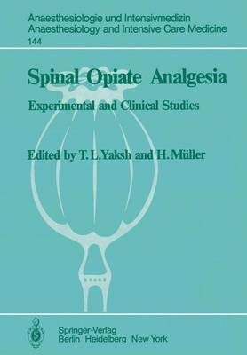 Spinal Opiate Analgesia 1