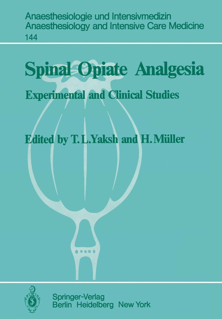 Spinal Opiate Analgesia 1