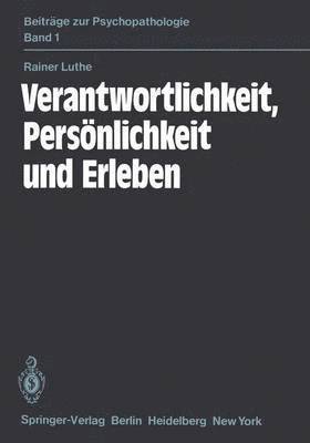 Verantwortlichkeit, Persnlichkeit und Erleben 1