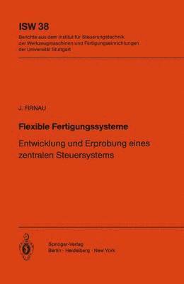 bokomslag Flexible Fertigungssysteme