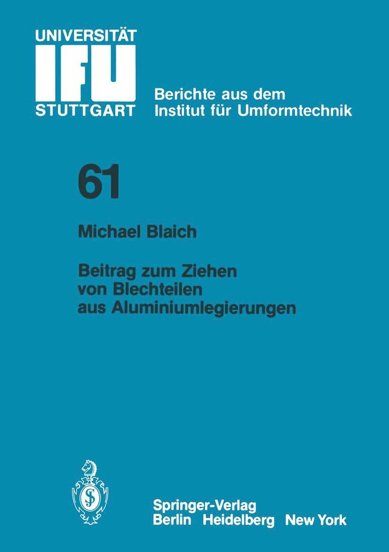 Beitrag zum Ziehen von Blechteilen aus Aluminiumlegierungen 1