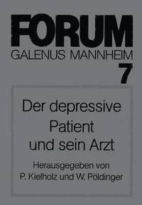 bokomslag Der depressive Patient und sein Arzt