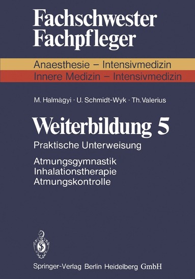 M. Halmagyi, U. Schmidt-Wyk, T. Valerius - Weiterbildung 5, Häftad