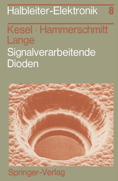 G. Kesel, J. Hammerschmitt, E. Lange - Signalverarbeitende Dioden, Häftad