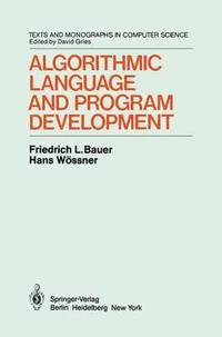 bokomslag Algorithmic Language and Program Development