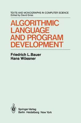 Algorithmic Language and Program Development 1