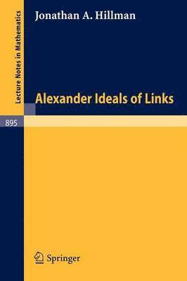 Alexander Ideals of Links 1