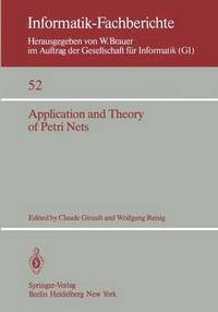 bokomslag Application and Theory of Petri Nets