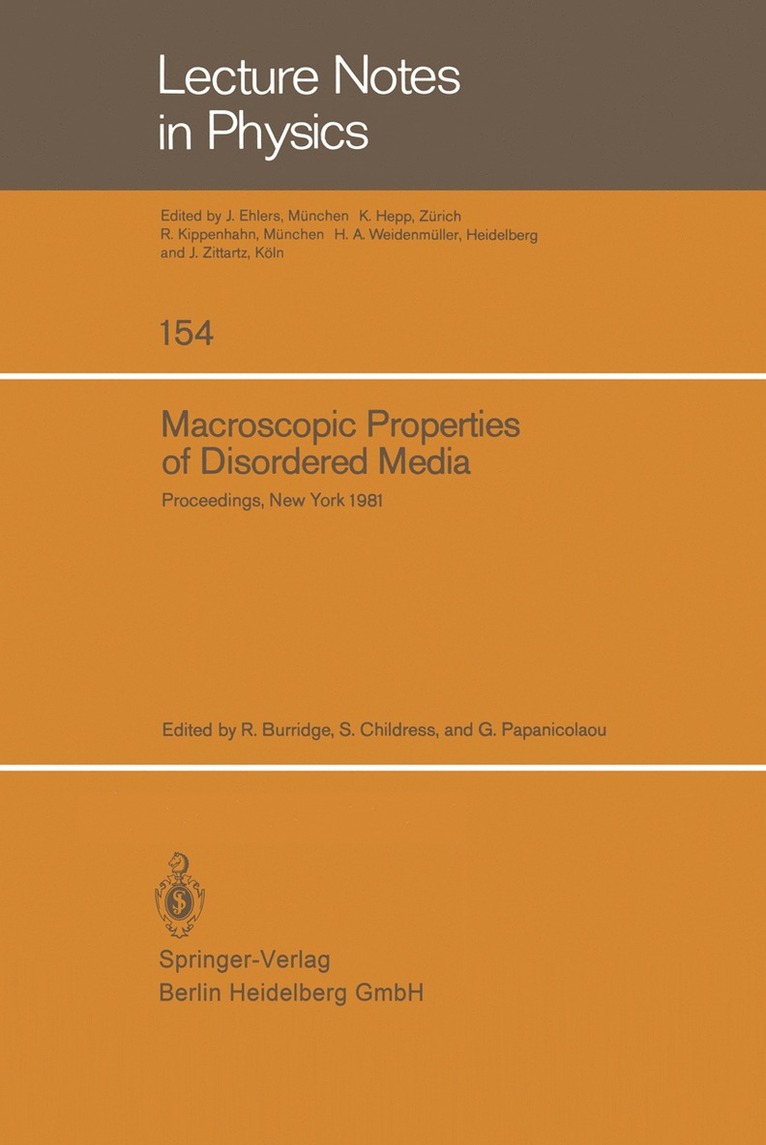 R. Burridge, S. Childress, G. Papanicolaou - Macroscopic Properties of Disordered Media, Häftad
