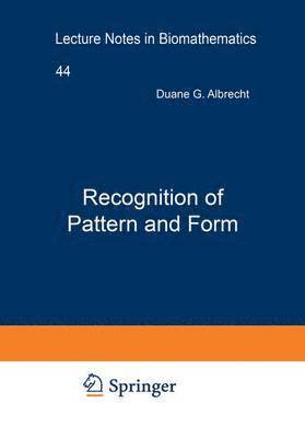 Recognition of Pattern and Form 1