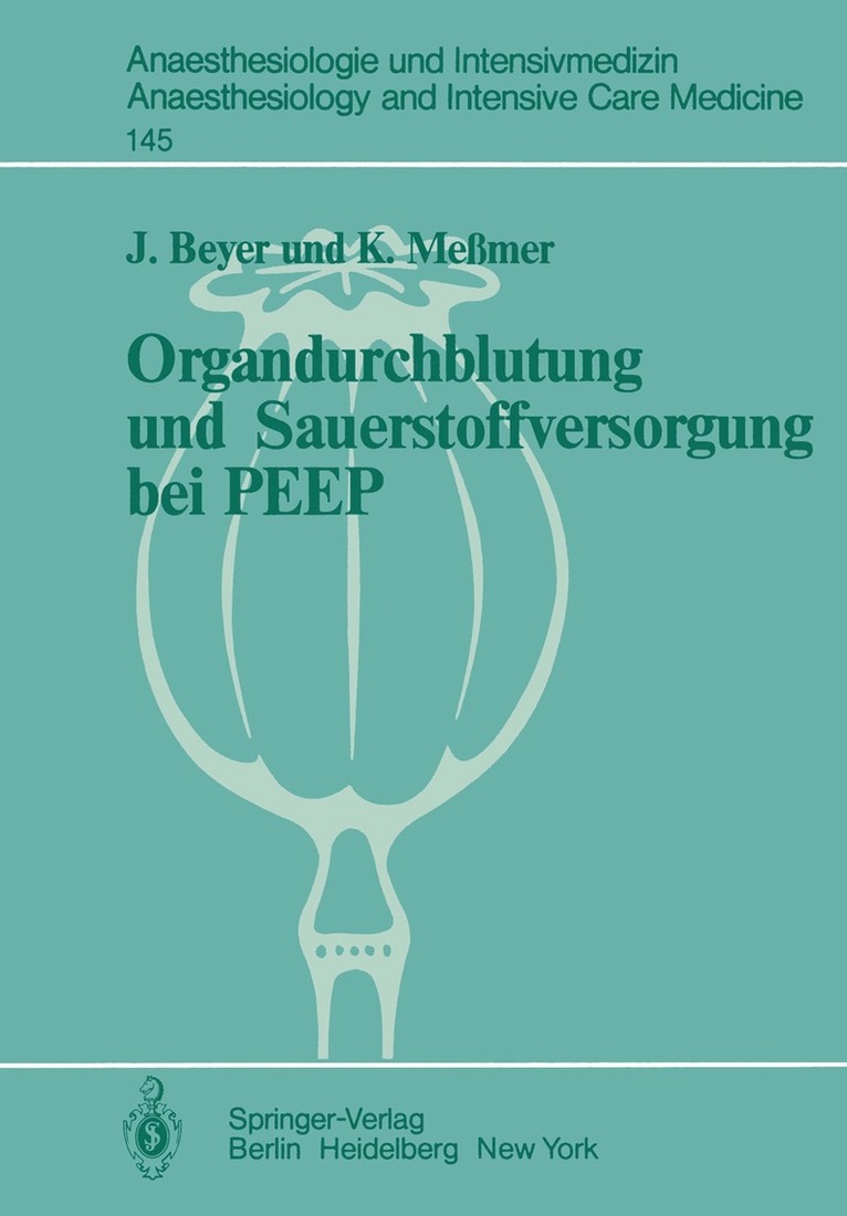 Organdurchblutung und Sauerstoffversorgung bei PEEP 1