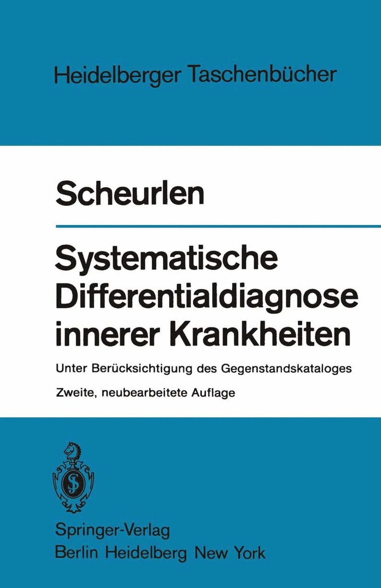 P. Gerhardt Scheurlen - Systematische Differentialdiagnose innerer Krankheiten, Häftad