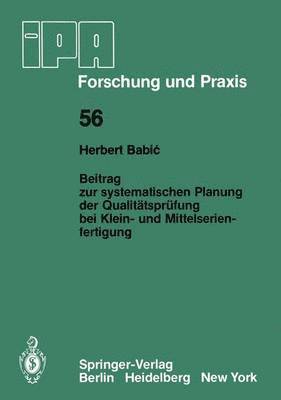 bokomslag Beitrag zur systematischen Planung der Qualittsprfung bei Klein- und Mittelserien- fertigung