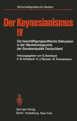 Der Keynesianismus IV 1